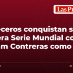 Cerveceros conquistan su primera Serie Mundial con William Contreras como MVP